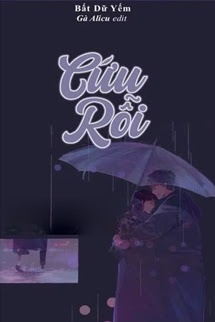 Bìa truyện Cứu Rỗi - Bất Dữ Yếm