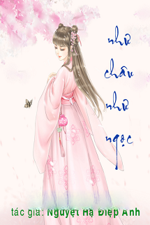 Bìa truyện Như Châu Tựa Ngọc