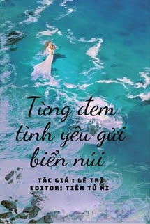 Bìa truyện Từng Đem Tình Yêu Gửi Biển Núi