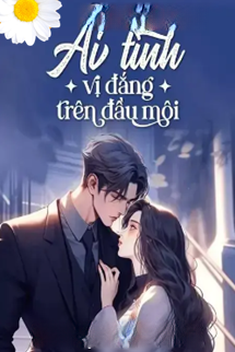Bìa truyện Ải Tình Vị Đắng Trên Đầu Môi