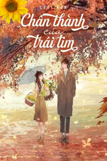 Bìa truyện Chân Thành Của Trái Tim
