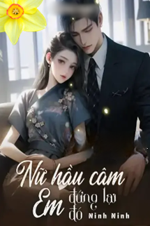 Bìa truyện Nữ Hầu Câm Em Đứng Lại Đó!