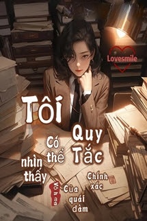 Bìa truyện Tôi Có Thể Nhìn Thấy Quy Tắc Chính Xác Của Quái Đàm