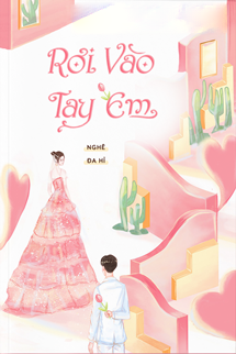 Bìa truyện Rơi Vào Tay Em