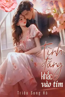 Bìa truyện Tình Đắng Khắc Vào Tim