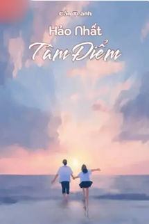 Bìa truyện Hảo Nhất Tâm Điểm