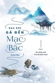 Bìa truyện Sau Khi Gả Đến Mạc Bắc