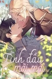 Bìa truyện Tình Đầu Mãi Mãi