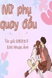 Bìa truyện Nữ Phụ Quay Đầu