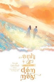 Bìa truyện Anh Ở Phía Nam Đám Mây