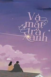 Bìa truyện Vả Mặt Trà Xanh