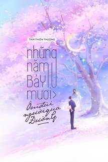 Bìa truyện Những Năm 70 Ôm Đùi Người Qua Đường