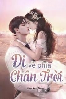 Bìa truyện Đi Về Phía Chân Trời