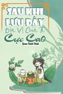 Bìa truyện Sau Khi Lưu Đày Địa Vị Của Ta Cực Cao