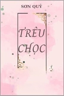 Bìa truyện Trêu Chọc - Sơn Qủy