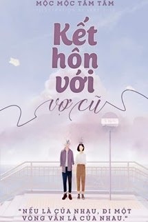 Bìa truyện Kết Hôn Với Vợ Cũ