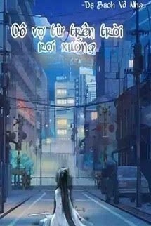 Bìa truyện Cô Vợ Từ Trên Trời Rơi Xuống