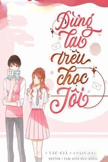 Bìa truyện Đừng Lại Trêu Chọc Tôi