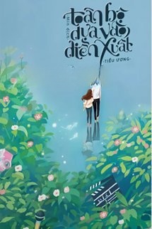 Bìa truyện Toàn Bộ Dựa Vào Diễn Xuất