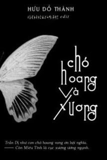 Bìa truyện Chó Hoang Và Xương