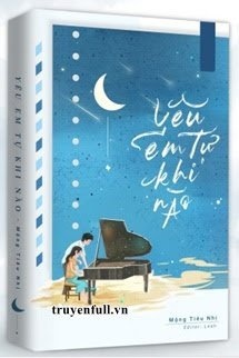 Bìa truyện Yêu Em Tự Khi Nào