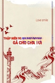 Bìa truyện Thập Niên 90 Ngăn Cản Mẹ Tôi Gả Cho Cha Tôi