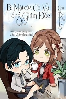Bìa truyện Bí Mật Của Cô Vợ Tổng Giám Đốc