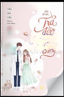 Bìa truyện Bác Sĩ Lục, Trả Đào Hoa Đây