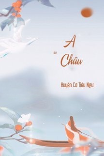 Bìa truyện A Châu