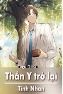 Bìa truyện Thần Y Trở Lại