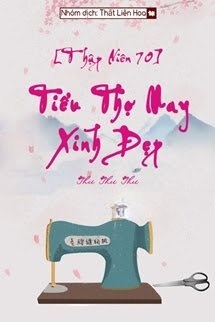 Bìa truyện [Thập Niên 70] Tiểu Thợ May Xinh Đẹp