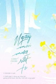 Bìa truyện Ngày Mai Mưa Rất To - Cảnh Phong