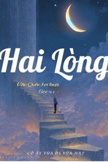 Bìa truyện Hai Lòng - Cô Ấy Vừa Đi Vừa Hát