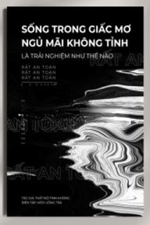 Bìa truyện Sống Trong Giấc Mơ Ngủ Mãi Không Tỉnh Là Trải Nghiệm Như Thế Nào?