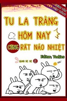 Bìa truyện Tu La Tràng Hôm Nay Cũng Rất Náo Nhiệt