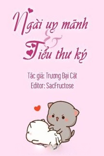 Bìa truyện Ngài Uy Mãnh Và Tiểu Thư Ký