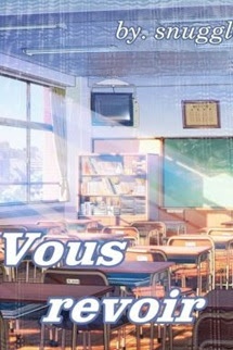Bìa truyện Vous Revoir - Snuggle