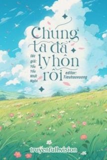 Bìa truyện Chúng Ta Đã Ly Hôn Rồi
