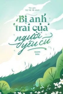 Bìa truyện Bị Anh Trai Của Người Yêu Cũ Đánh Dấu