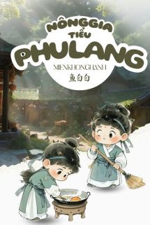 Bìa truyện Nông Gia Tiểu Phu Lang - Ngư Bách Bách