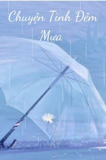 Bìa truyện Chuyện Tình Đêm Mưa - Thánh Nữ Trù