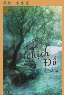 Bìa truyện Nghịch Đồ - Mộc Tô Lý