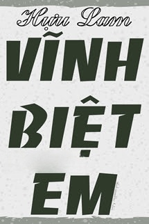 Bìa truyện Vĩnh Biệt Em - Hựu Lam