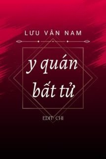 Bìa truyện Y Quán Bất Tử - Lưu Vân Nam