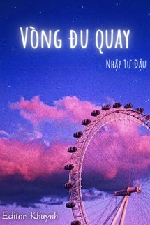 Bìa truyện Vòng Đu Quay - Nhập Tư Đậu