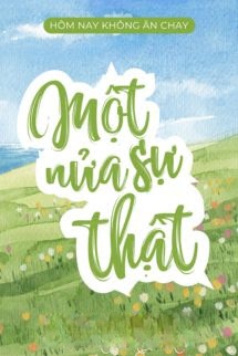 Bìa truyện Một Nửa Sự Thật