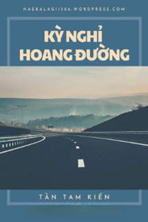 Bìa truyện Kỳ Nghỉ Hoang Đường
