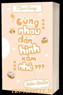 Bìa truyện Cùng Nhau Dán Hình Xăm Nhé