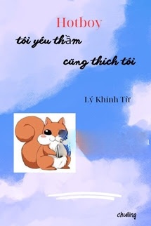 Bìa truyện Hotboy Tôi Yêu Thầm Cũng Thích Tôi