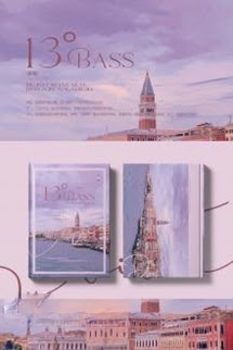 Bìa truyện 13° Bass (Âm Bass Quãng 13)